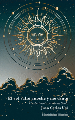 SOL SALIO ANOCHE Y ME CANTO, EL