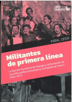 MILITANTES DE PRIMERA LÍNEA.