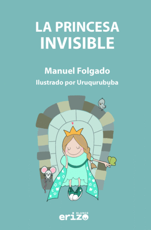 LA PRINCESA INVISIBLE