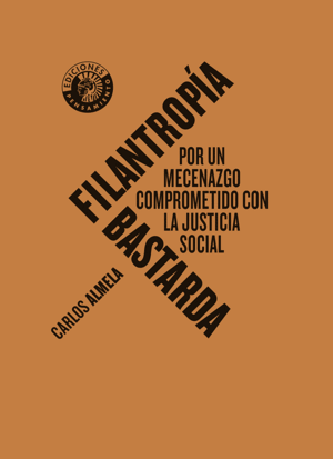 FILANTROPÍA BASTARDA