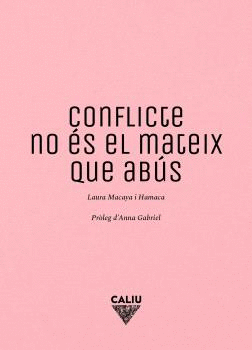 CONFLICTE NO ÉS EL MATEIX QUE ABÚS