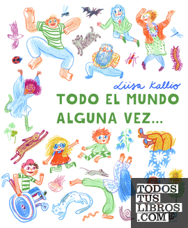 TODO EL MUNDO ALGUNA VEZ