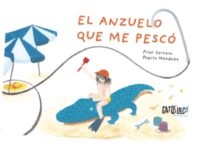 ANZUELO QUE ME PESCÓ, EL