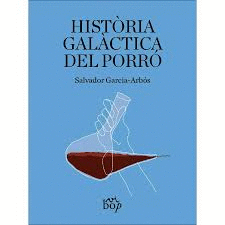 HISTÒRIA GALÀCTICA DEL PORRÓ