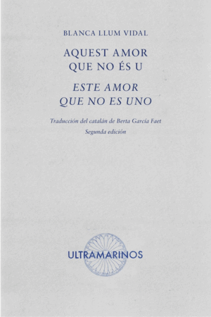 AQUEST AMOR QUE NO ÈS U - ESTE AMOR QUE NO ES UNO