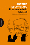 FRENTE AL MIEDO. VOLUMEN II