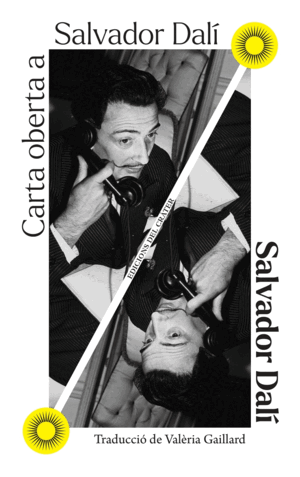 CARTA OBERTA A SALVADOR DALÍ