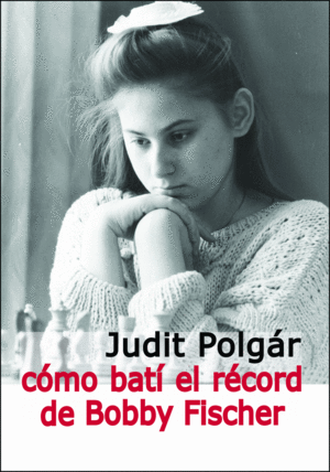 COMO BATÍ EL RÉCORD DE BOBBY FISCHER