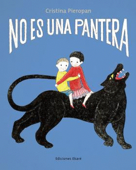 NO ES UNA PANTERA