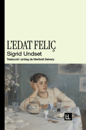L'EDAT FELIÇ