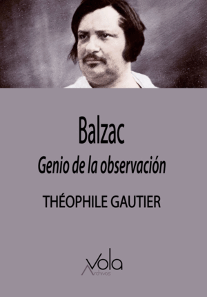 BALZAC, GENIO DE LA OBSERVACIÓN