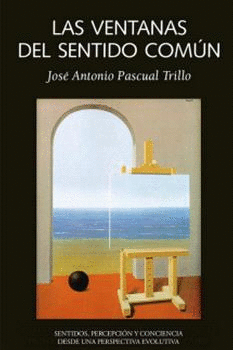 LAS VENTANAS DEL SENTIDO COMÚN