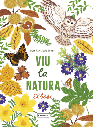 VIU LA NATURA EL BOSC