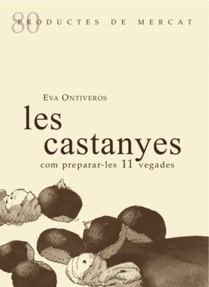 CASTANYES COM PREPARAR-LES
