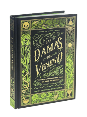 LAS DAMAS DEL VENENO