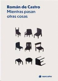 MIENTRAS PASAN OTRAS COSAS
