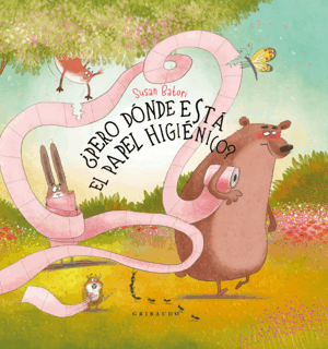 ¿PERO DONDE ESTA EL PAPEL HIGIENICO?