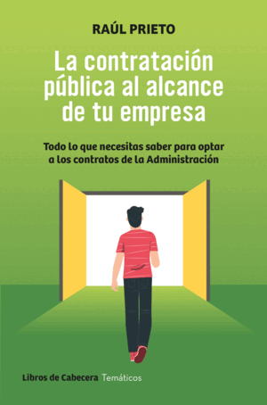 LA CONTRATACIÓN PÚBLICA AL ALCANCE DE TU EMPRESA