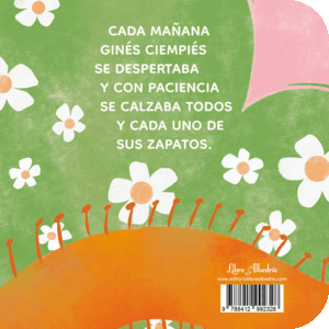 LOS CIEMPIÉS NO LLEVAN ZAPATOS