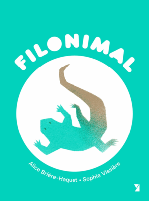 FILONIMAL 4 EL LAGARTO DE HEIDEGGER