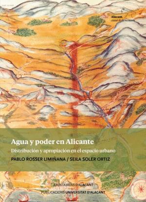 AGUA Y PODER EN ALICANTE