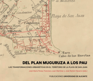DEL PLAN MUGURUZA A LOS PAU