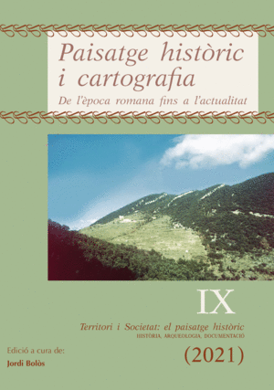 PAISATGE HISTÒRIC I CARTOGRAFIA