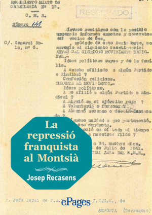 LA REPRESSIÓ FRANQUISTA AL MONTSIÀ