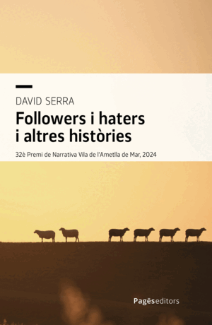 FOLLOWERS I HATERS I ALTRES HISTÒRIES