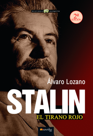 STALIN. EL TIRANO ROJO