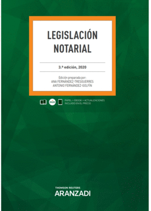 LEGISLACIÓN NOTARIAL 3ª ED. 2020