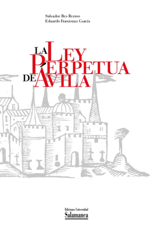 LA LEY PERPETUA DE ÁVILA