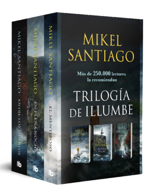 TRILOGIA DE ILLUMBE (EL MENTIROSO  EN PLENA NOCHE  ENTRE LOS MUERTOS