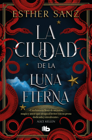 LA CIUDAD DE LA LUNA ETERNA (EL BOSQUE 3)