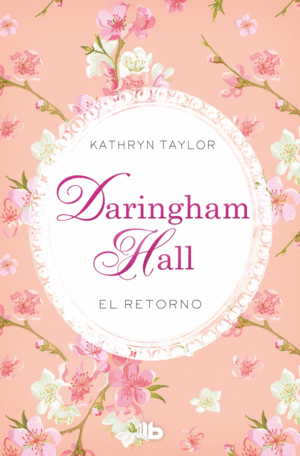 DARINGHAM HALL. EL RETORNO (TRILOGÍA DARINGHAM HALL 3)
