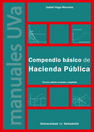 COMPENDIO BÁSICO DE HACIENDA PÚBLICA. TERCERA EDICIÓN REVISADA Y AMPLIADA