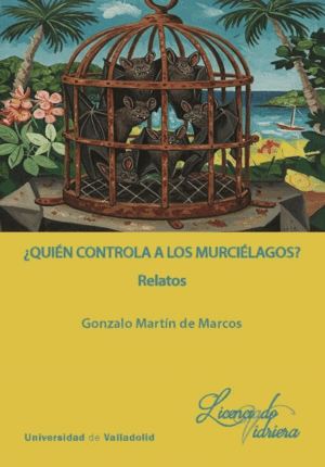 ¿QUIÉN CONTROLA A LOS MURCIÉLAGOS?
