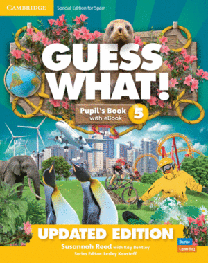 GUESS WHAT!SPECIAL EDITION FOR SPAIN UPDATED LEVEL 5 PUPIL'S BOOK WITH ENHANCED