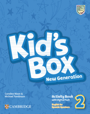 KID'S BOX NEW GENERATION ENGLISH FOR SPANISH SPEAKERS LEVEL 2 ACTIVITY BOOK WITH