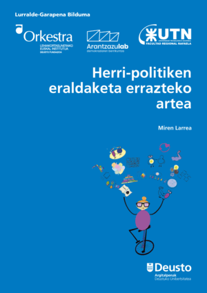 HERRI-POLITIKEN ERALDAKETA ERRAZTEKO ARTEA