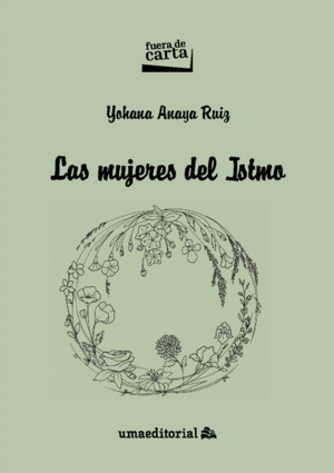 MUJERES DEL ISTMO, LAS