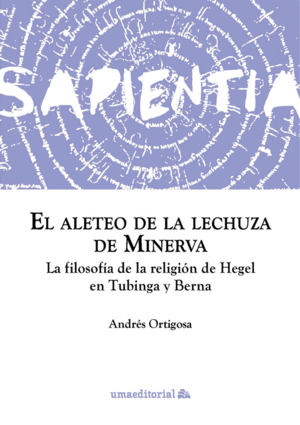 EL ALETEO DE LA LECHUZA DE MINERVA