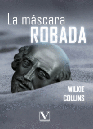 LA MÁSCARA ROBADA