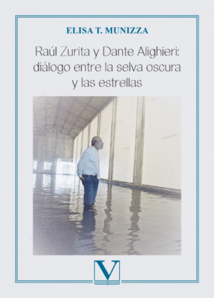 RAÚL??ZURITA??Y??DANTE??ALIGHIERI: DIÁLOGO??ENTRE??LA??SELVA??OSCURA Y??LAS??EST