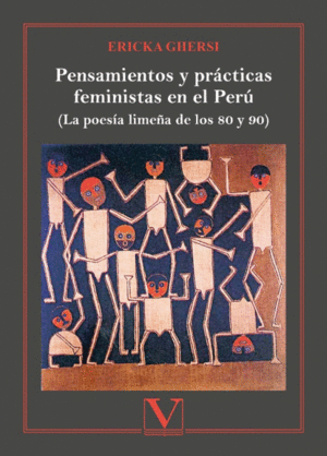 PENSAMIENTOS Y PRÁCTICAS FEMINISTAS EN EL PERÚ