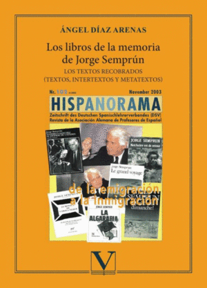 LOS LIBROS DE LA MEMORIA DE JORGE SEMPRÚN