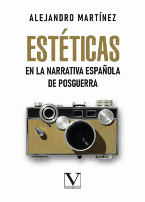 ESTÉTICAS EN LA NARRATIVA ESPAÑOLA DE VANGUARDIA