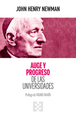 AUGE Y PROGRESO DE LAS UNIVERSIDADES