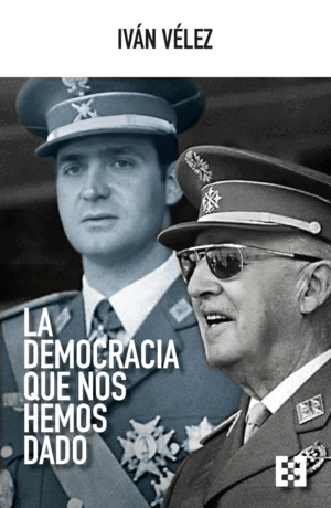 DEMOCRACIA QUE NOS HEMOS DADO, LA