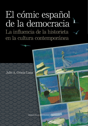 EL CÓMIC ESPAÑOL DE LA DEMOCRACIA